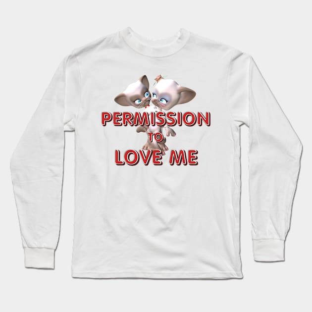 Permission to Love Me Long Sleeve T-Shirt by teepossible